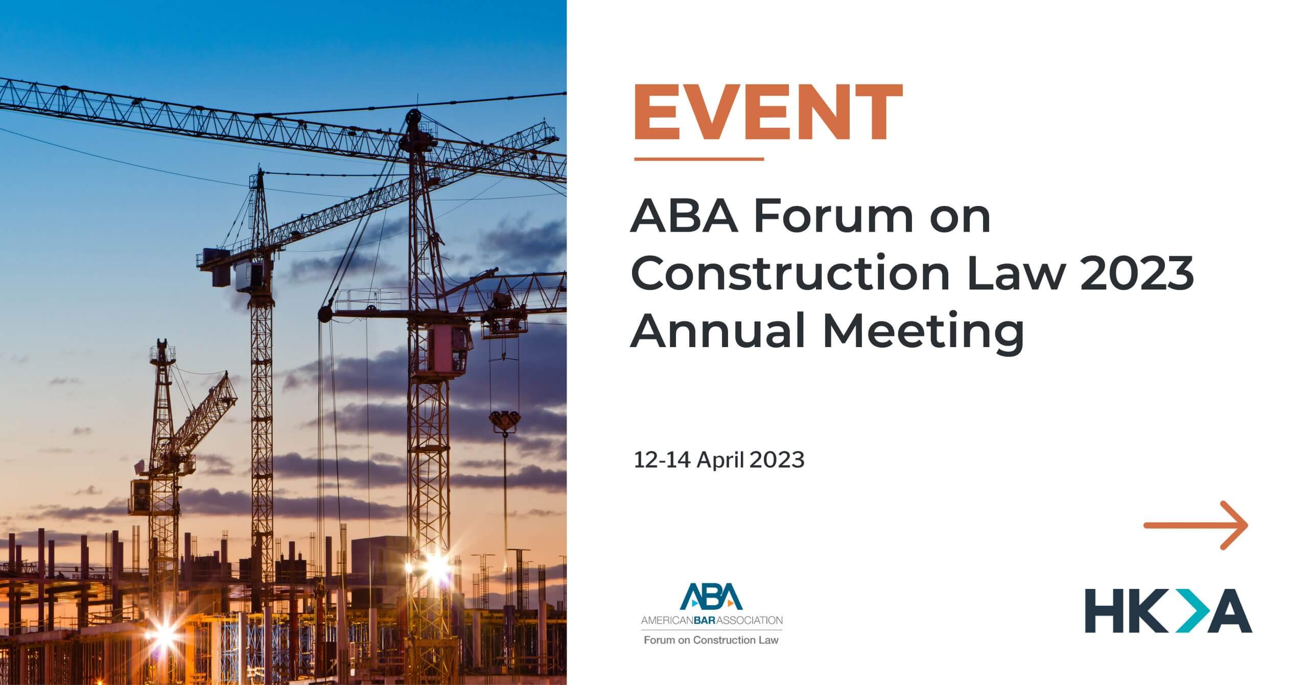 ABA Forum on Construction Law 2023 Annual Meeting HKA